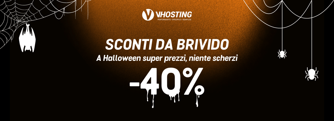 SCONTI DA BRIVIDO A Halloween super prezzi, niente scherzi -40%